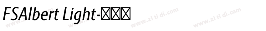 FSAlbert Light字体转换